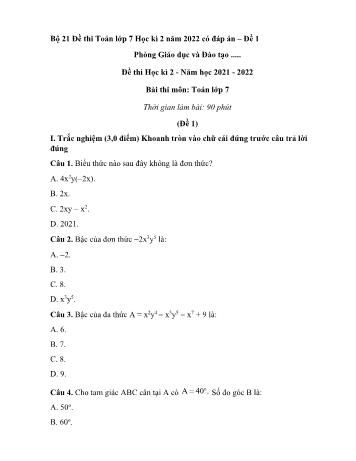 Bộ 21 đề thi học kì 2 năm học 2021-2022 môn Toán Lớp 7 (Có đáp án)