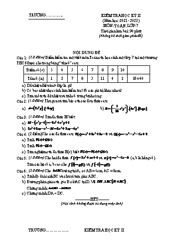 Đề kiểm tra học kỳ II năm học 2021-2022 môn Toán Lớp 7 (Có đáp án và thang điểm)
