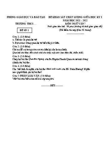 Tổng hợp 10 đề khảo sát chất lượng giữa học kỳ I môn Ngữ văn Lớp 7 - Năm học 2021-2022 (Có đáp án)