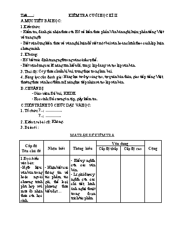 Đề kiểm tra cuối học kì II môn Ngữ văn Lớp 7 (Có ma trận + đáp án)