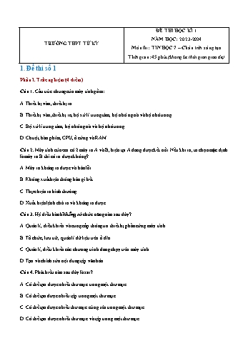 Đề thi học kì 1 môn Tin học Lớp 7 (Chân trời sáng tạo) - Năm học 2023-2024 - Trường THCS Tứ Kỳ (Có đáp án)