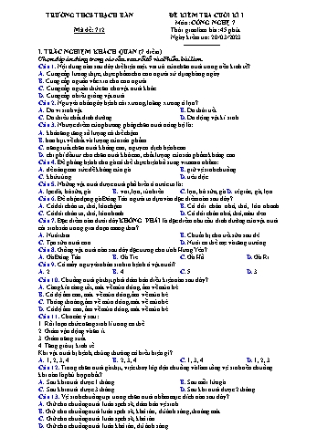 Đề kiểm tra cuối kì I môn Công nghệ Lớp 7 - Năm học 2022-2023 - Nguyễn Ngọc Ánh - Mã đề 712 (Có đáp án)