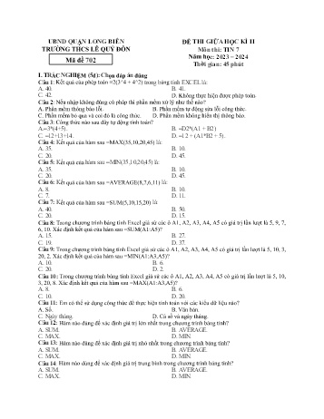 Đề thi giữa học kì II môn Tin học Lớp 7 - Năm học 2023-2024 - Trường THCS Lê Quý Đôn - Mã đề 702