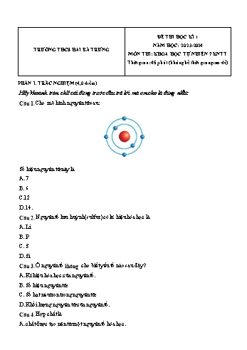 Đề thi học kì 1 môn Khoa học tự nhiên Lớp 7 (Kết nối tri thức và cuộc sống) - Năm học 2023-2024 - Trường THCS Hai Bà Trưng (Có đáp án)